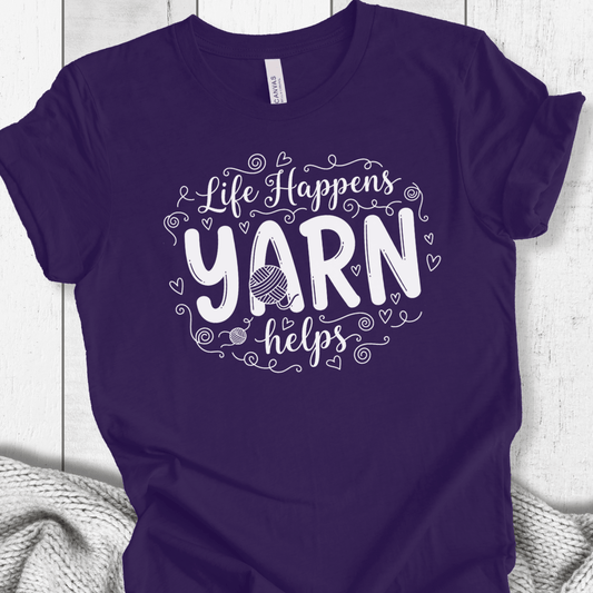Life Happens, Yarn Helps T-Shirt Team Purple / XS