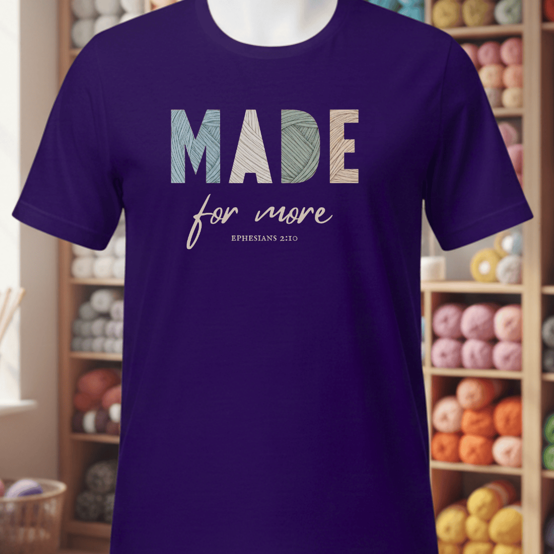 Made For More T-Shirt Team Purple / XS