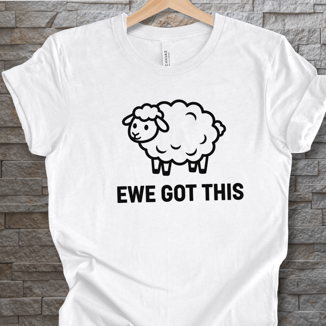 Ewe Got This T-Shirt White / XS