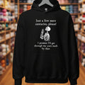 Just a Bit Longer Hoodie Black / S