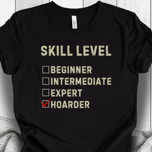 Skill Level: Hoarder T-Shirt Black / S