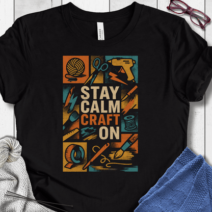 Stay Calm Craft On T-Shirt Black / XS