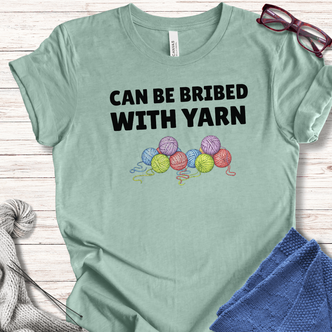 Bribed With Yarn T-Shirt