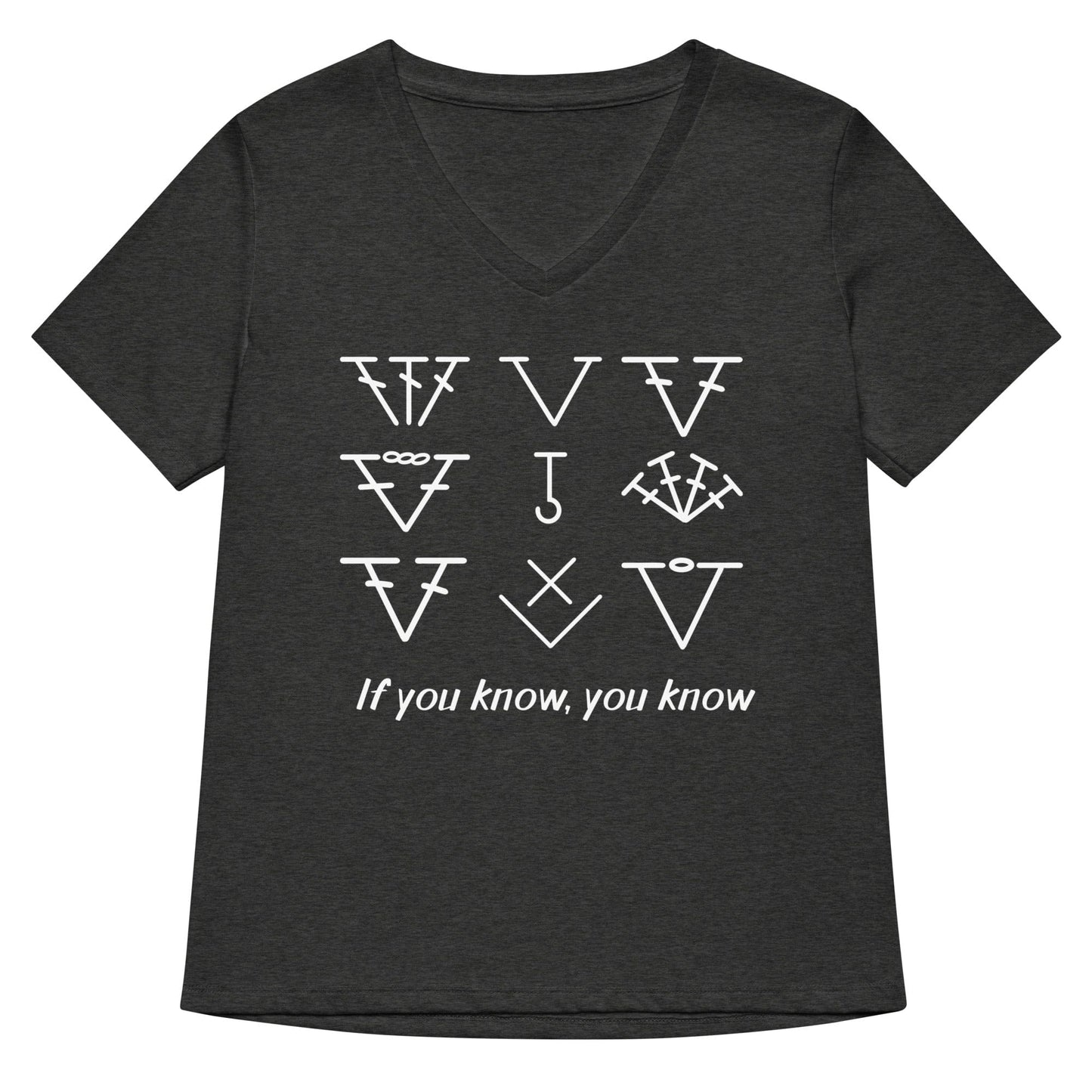 If you know, you know V Neck T-Shirt Dark Grey Heather / S