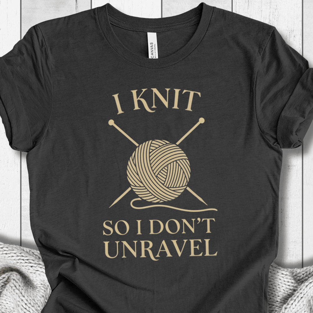 I Knit So I Don't Unravel T-Shirt Dark Grey / S