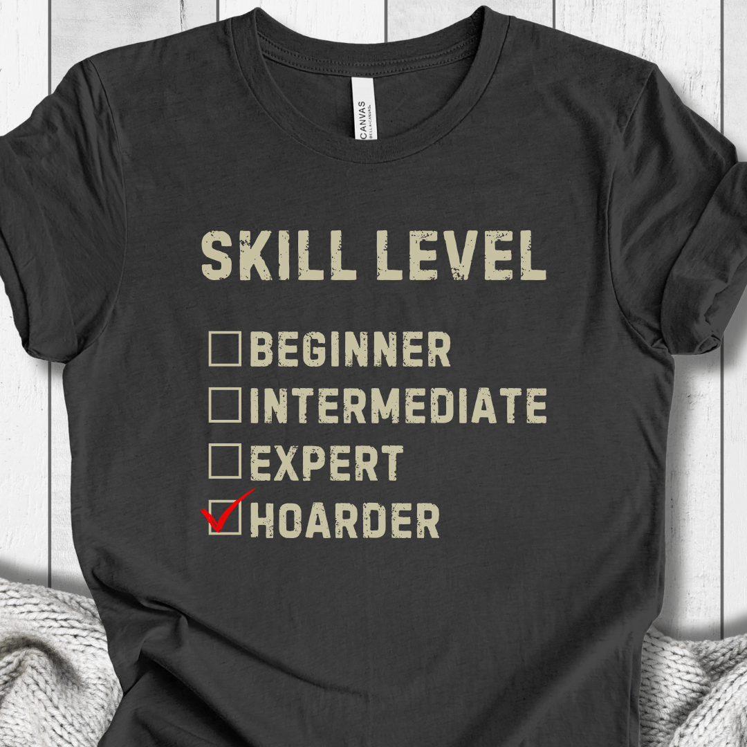 Skill Level: Hoarder T-Shirt Dark Grey / S