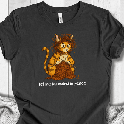 Be Weird in Peace T-Shirt Dark Grey / XS