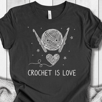 Crochet is Love T-Shirt Dark Grey / XS