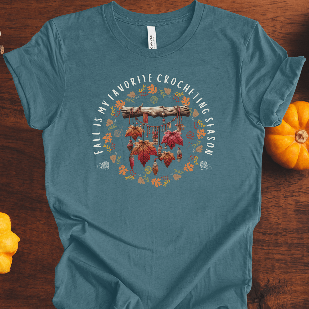 Fall is my Crocheting Season T-Shirt Deep Teal / S