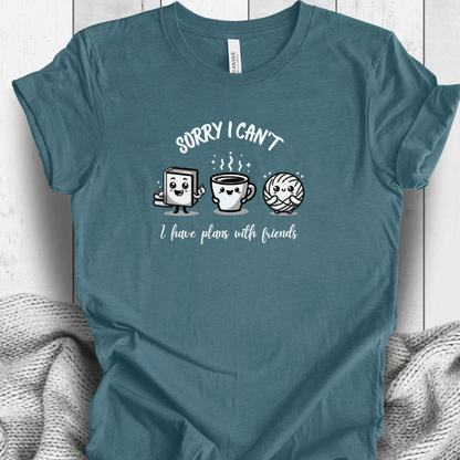 Plans with friends T-Shirt Deep Teal / S