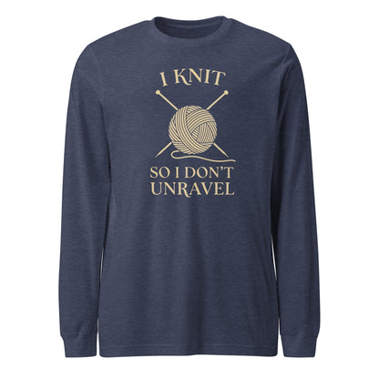 I Knit So I Don't Unravel Long Sleeve Tee Heather Navy / S