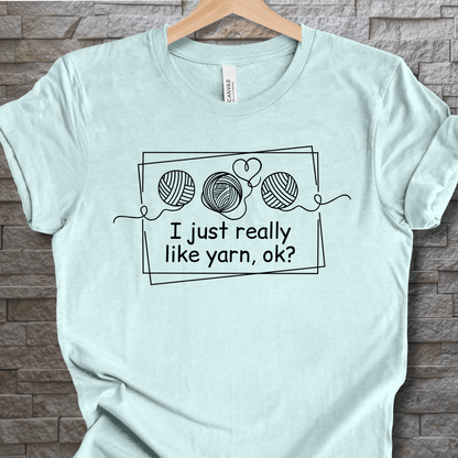 I just really like yarn, ok? T-Shirt Ice Blue / S