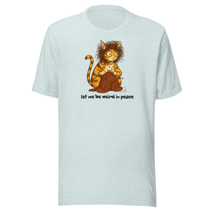 Be Weird in Peace T-Shirt Ice Blue / XS