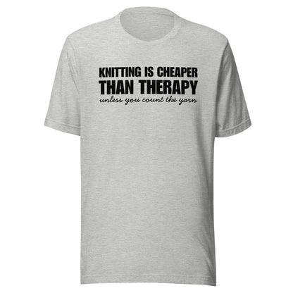 Knitting is Cheaper T-Shirt Light Grey / XS