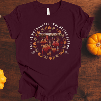 Fall is my Crocheting Season T-Shirt Maroon / S