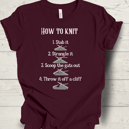 Funny How to Knit T-Shirt Maroon / S