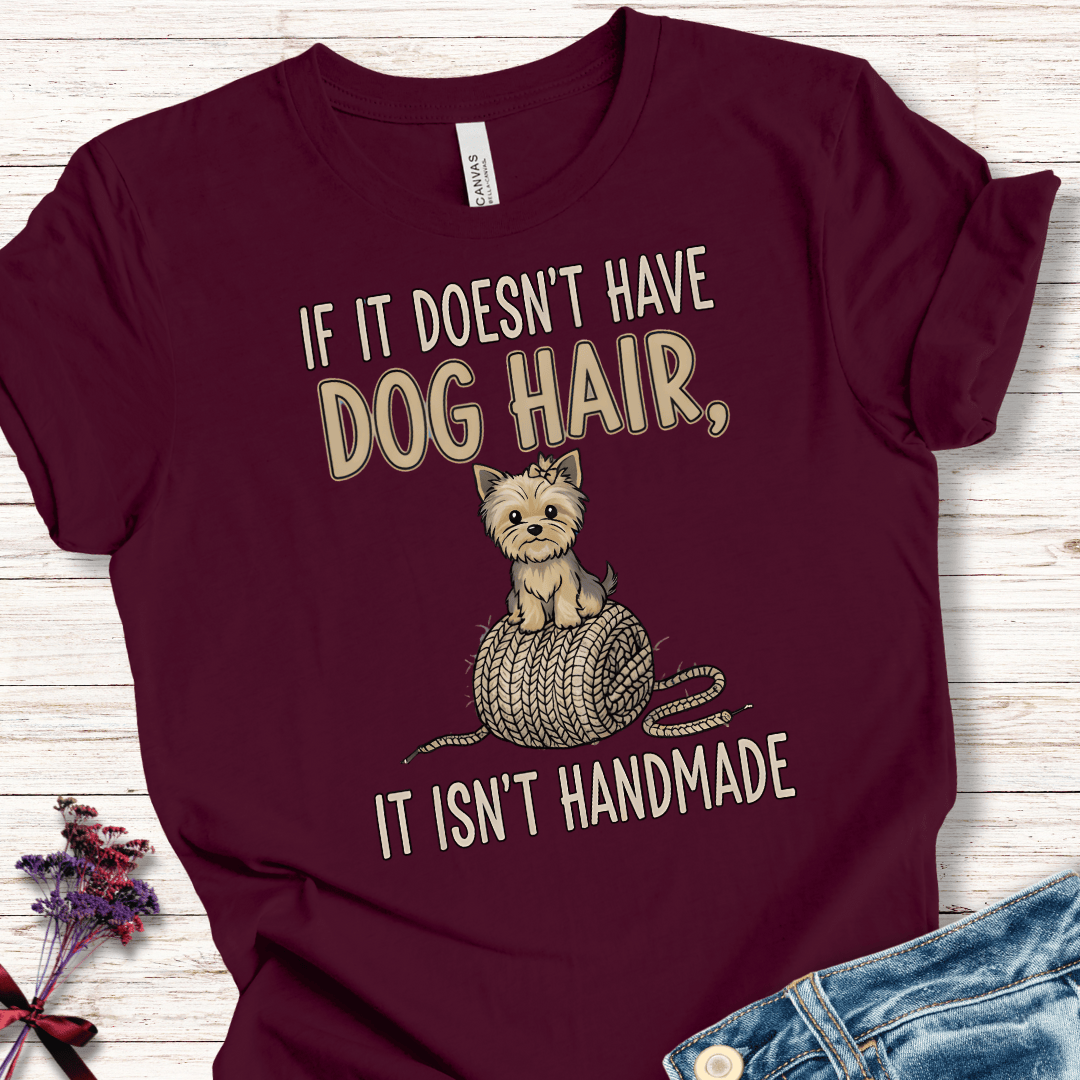 Handmade = Dog Hair T-Shirt Maroon / S