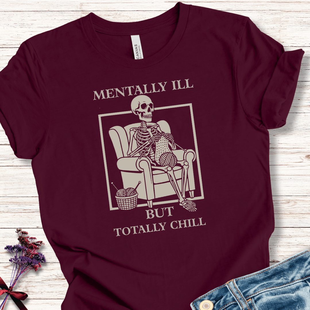 Totally Chill T-Shirt Maroon / XS