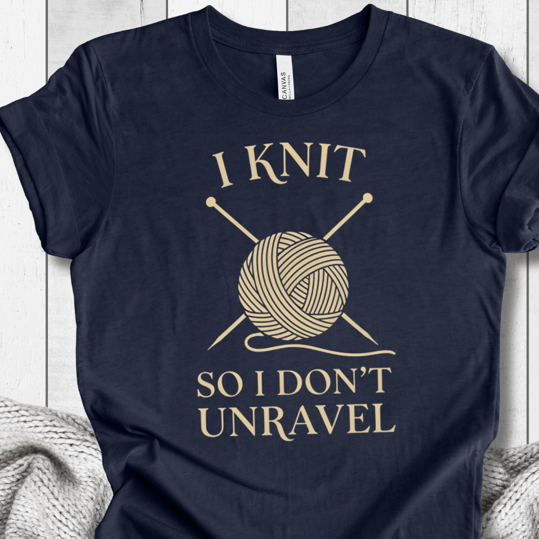 I Knit So I Don't Unravel T-Shirt Navy / S