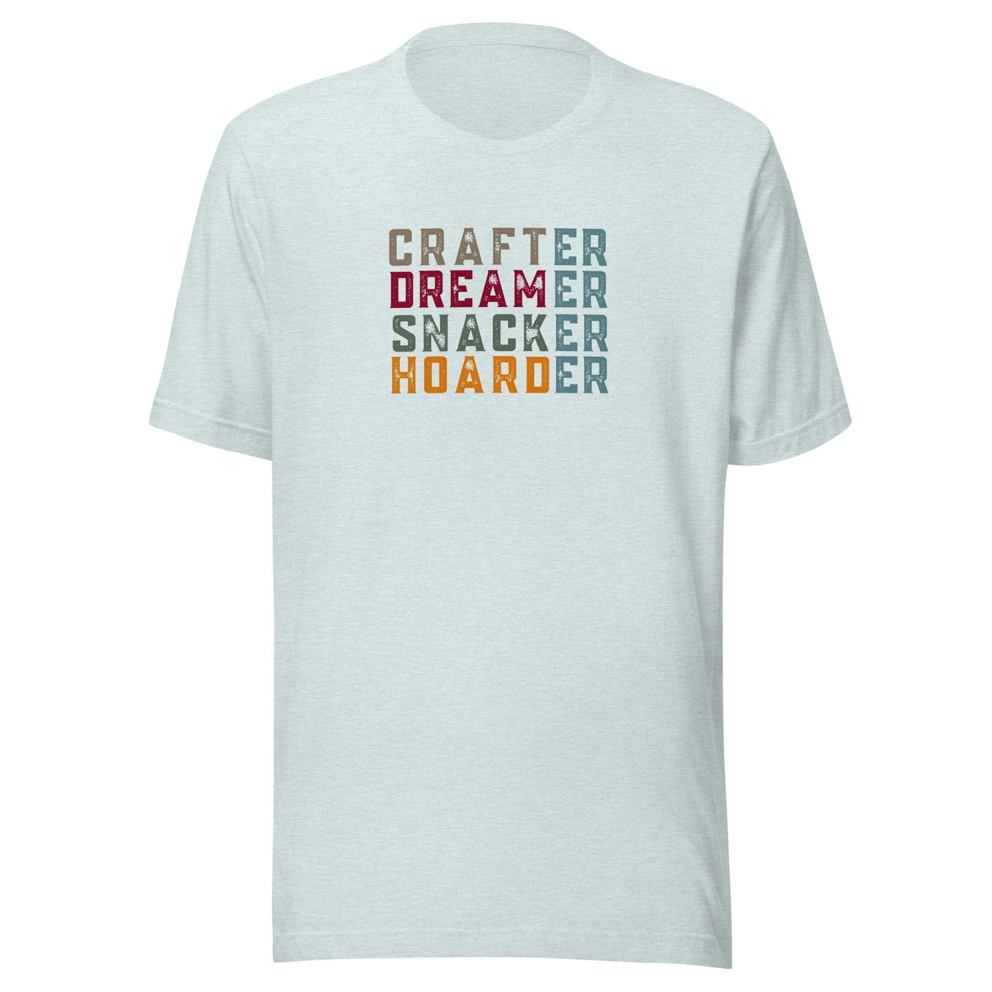 Crafter / Dreamer (no border) T-Shirt Prism Ice Blue / S