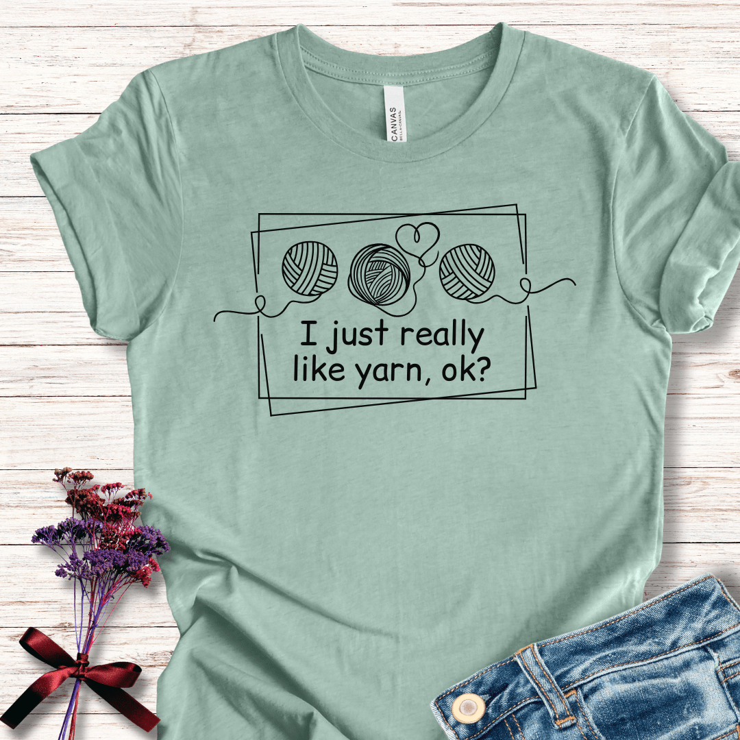 I just really like yarn, ok? T-Shirt Sea Breeze / S