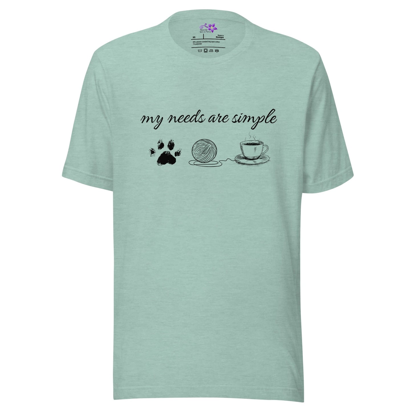 My Needs Are Simple Crew Neck T-Shirt Sea Breeze / XS