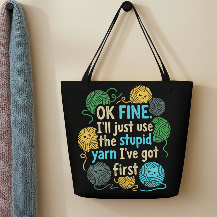 Stupid Yarn Tote Bag