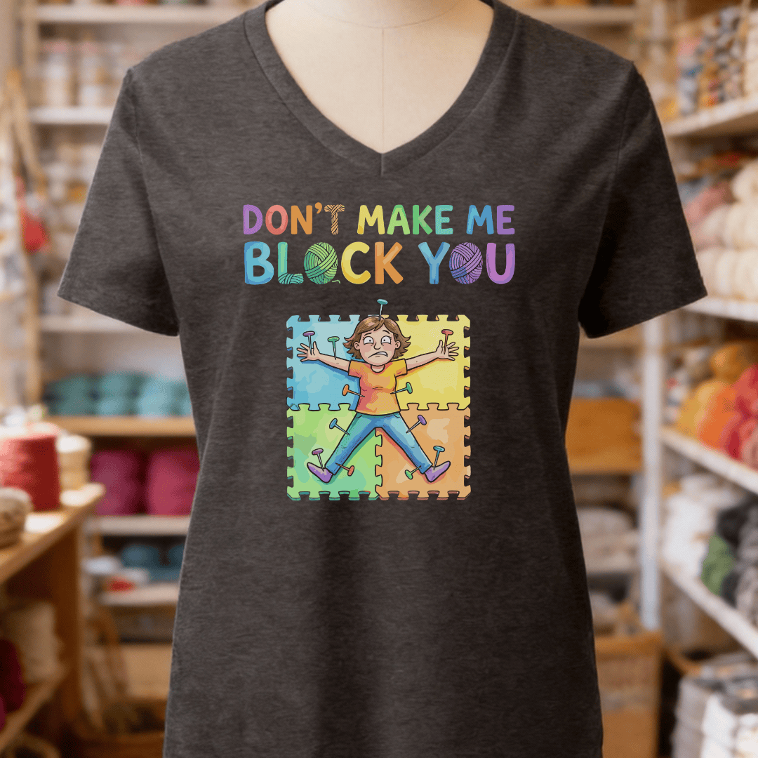 Don't Make Me Block You V-Neck T-Shirt Dark Grey / S
